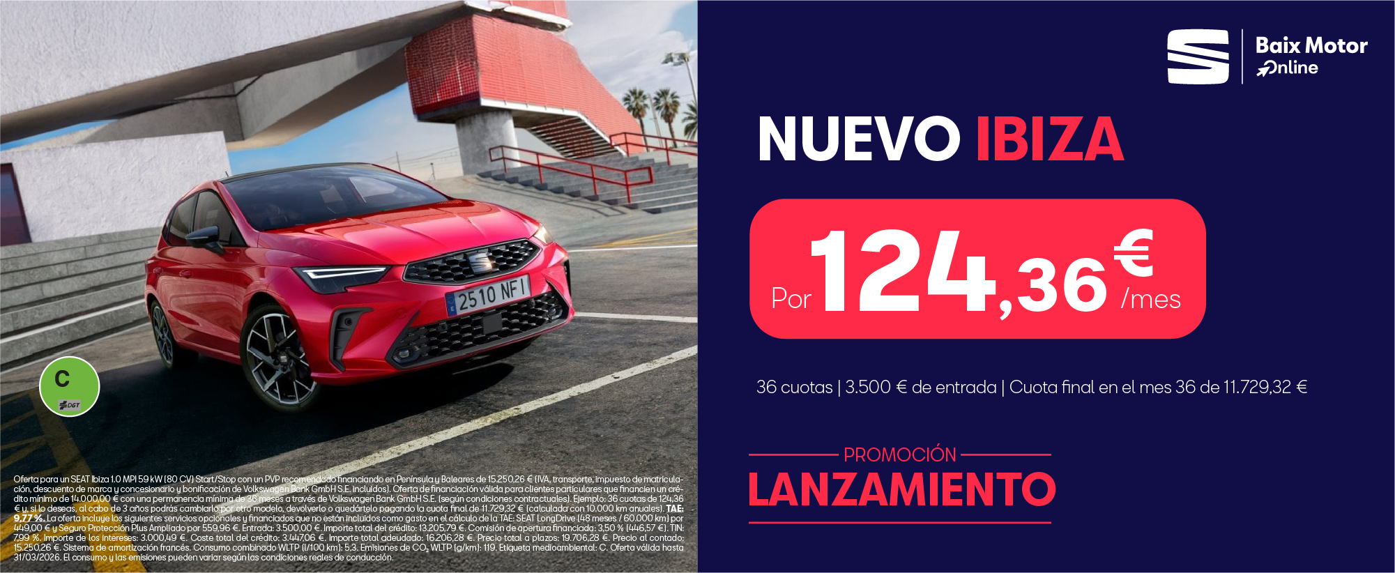¡Promoción lanzamiento! Nuevo Ibiza por 124€/mes*